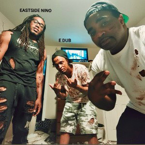 Never Forget ( E-Dub, EastSide Nino & FRIZZLE )
