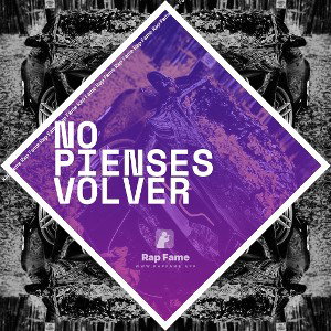 no pienses volver remix