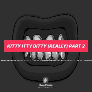 Kitty itty bitty (Really) Part 2 