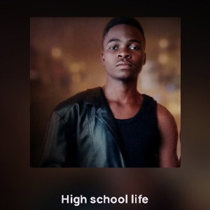 High school life