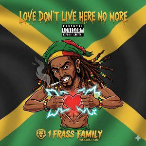 💔LOVE DONT LIVE HERE NO MORE💔