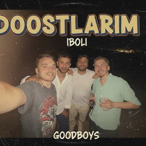 Dostlarım 