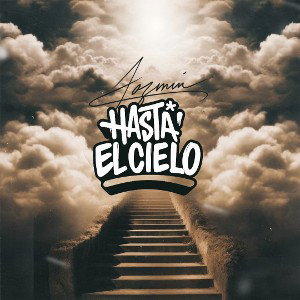 Jozmin OG - Hasta El Cielo