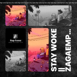 Stay Woke || zagaempire.com