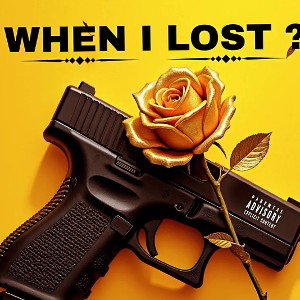 When I Lost
