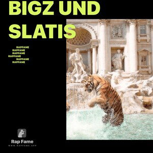 Bigz und slatis