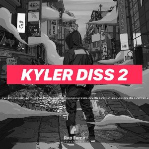Kyler diss 2
