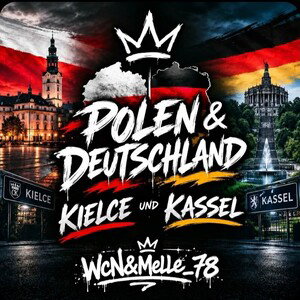 Polen & Deutschland und Kielce und Kassel -PZ- WcN feat. melle_78
