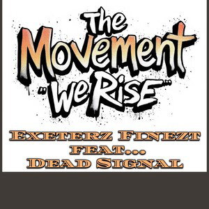 #The Movement " We Rise"