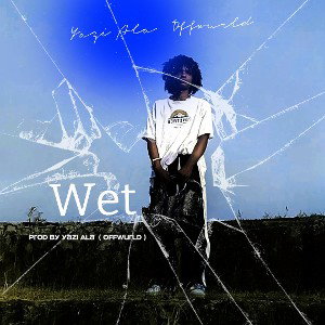 Wet