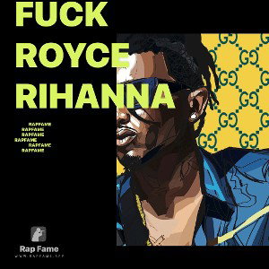 fuck Royce Rihanna
