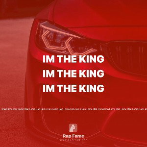 im the king