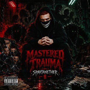 SpartanEther - Mastered Trauma