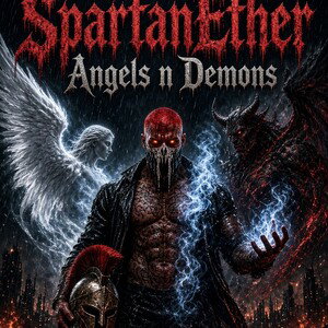 SpartanEther - Angel's n Demons 