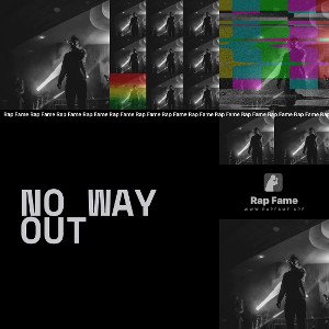 no way out