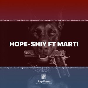 Hope-Shiy ft Marti