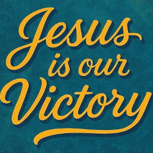 Jesus is our victory ❤️