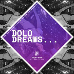 Dolo dreams...