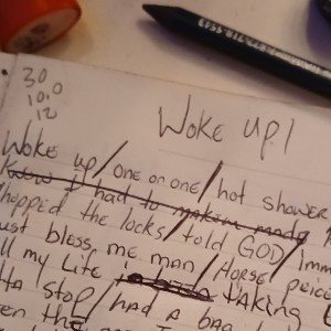 woke up 