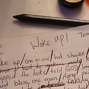 woke up 