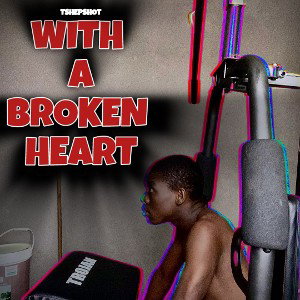 With A Broken Heart 