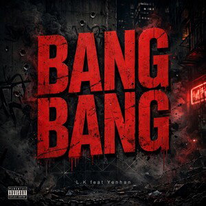Bang Bang (Ft Yenhan remix dolce camara)
