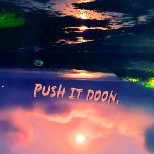 Push It Doon - Freestyle 