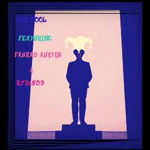 The Fool -Fahrad Austin and R731509