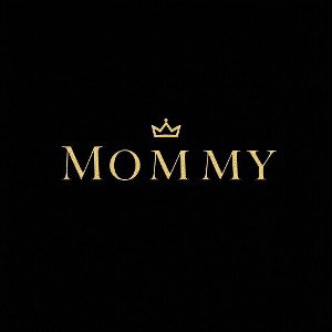 mommy