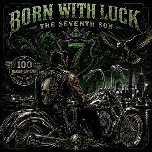 Born with Luck - the 7th Son! 