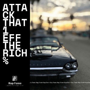 Attack that1  eff the Rich % 