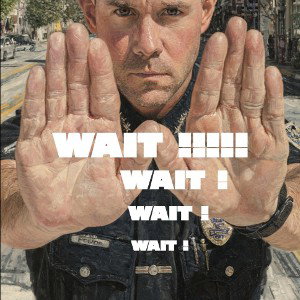 Wait !!!!