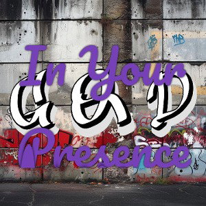 In Your Presence 