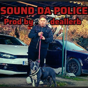 sound da police