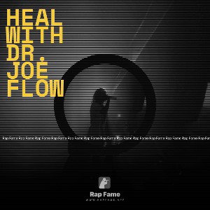 Heal with Dr. Joe Flow
