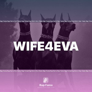 Wife4Eva