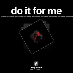 do it for me 