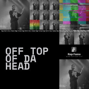 OFF TOP OF DA HEAD