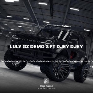 luly Gz demo 2 ft Djey Djey