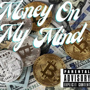 Money On My Mind (prod. Ihaski