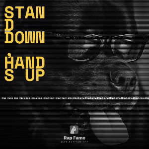 Stand Down, Hands Up