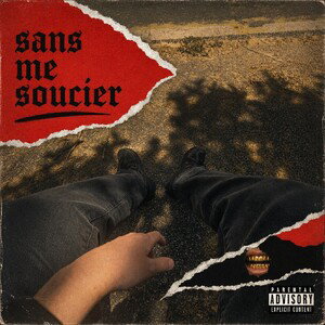 Sans me soucier 
