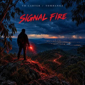 SIGNAL FIRE 🥵