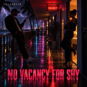 NO VACANCY FOR SHY 