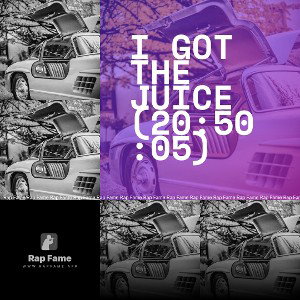 I got the Juice (20:50:05)