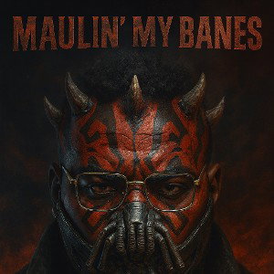 MaulinMyBanes