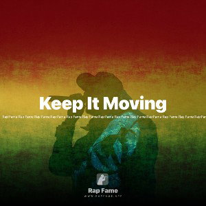 Keep It Moving