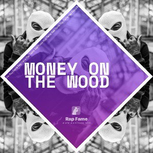 Money On The Wood