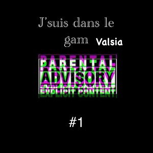 J’suis dans le gam#1