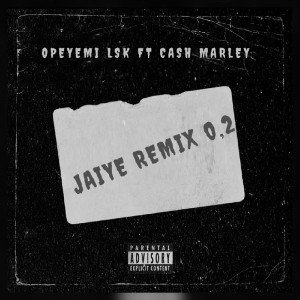 Jaiye Remix